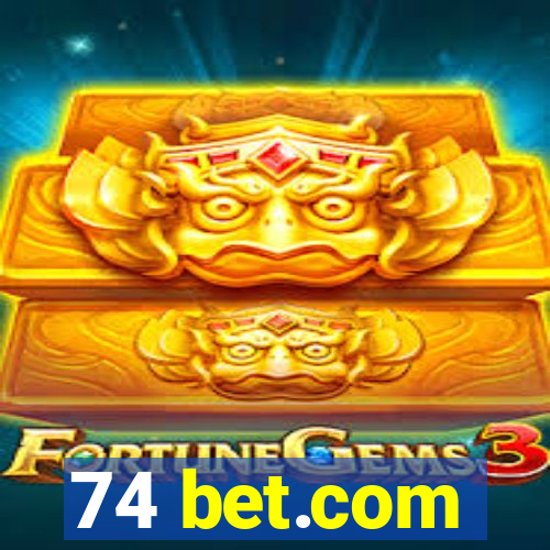74 bet.com