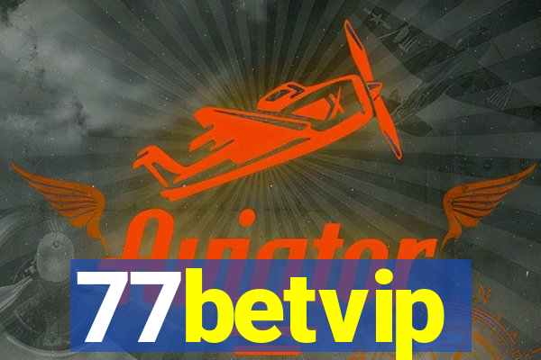 77betvip