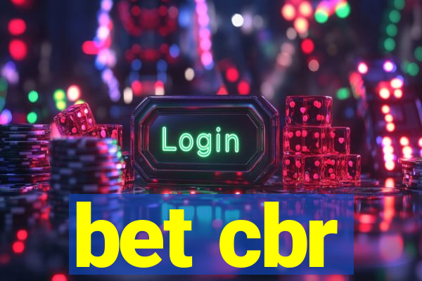 bet cbr