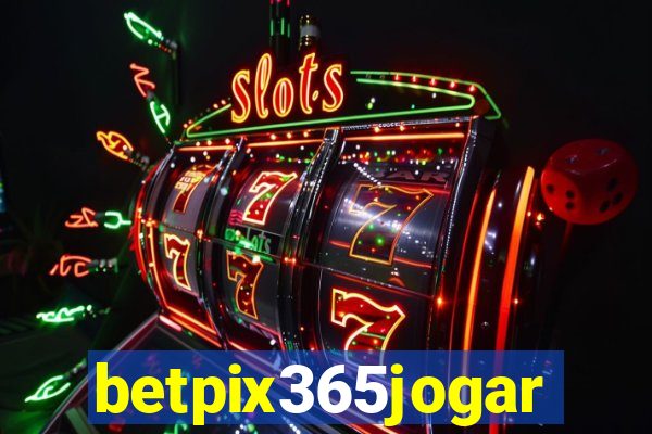 betpix365jogar