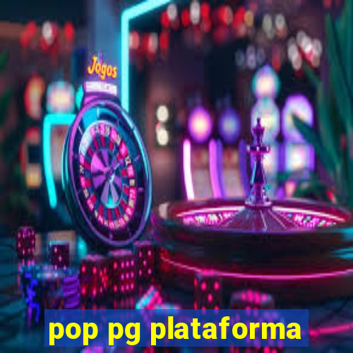 pop pg plataforma