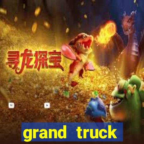 grand truck simulator dinheiro infinito