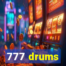 777 drums
