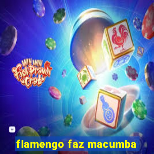flamengo faz macumba