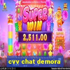 cvv chat demora