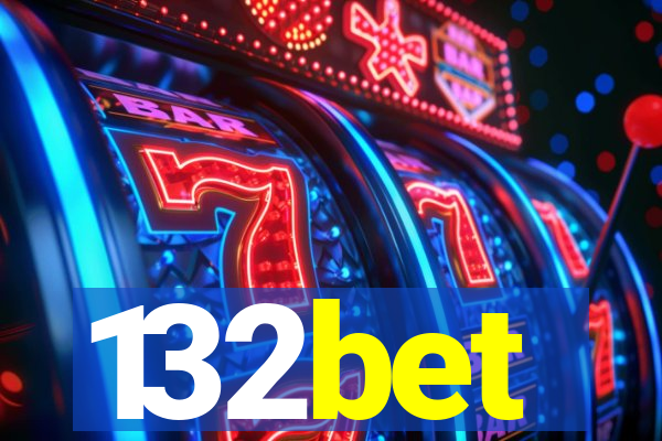 132bet