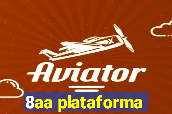 8aa plataforma
