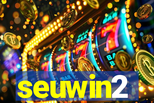 seuwin2