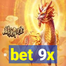 bet 9x