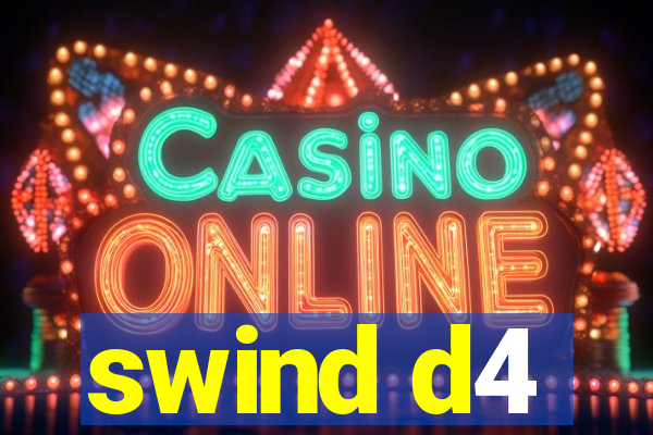 swind d4