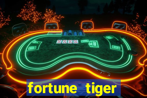 fortune tiger deposito de 1 real