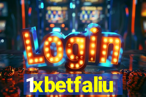 1xbetfaliu