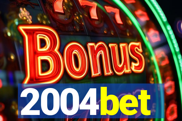 2004bet