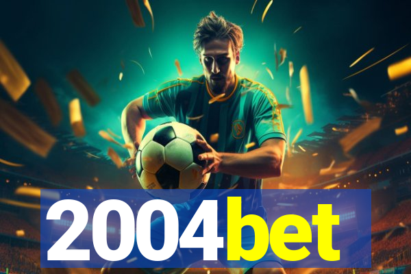 2004bet