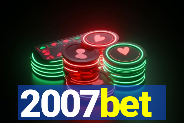 2007bet