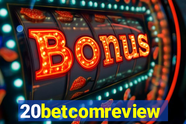 20betcomreview