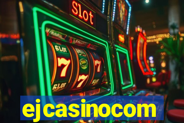 ejcasinocom