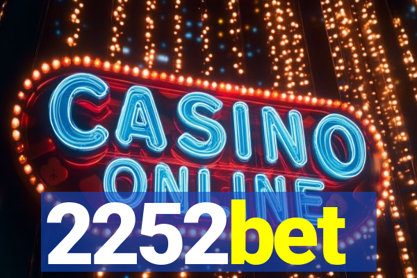 2252bet