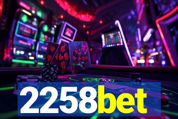 2258bet