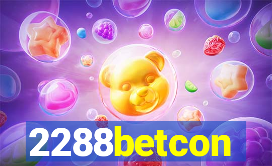 2288betcon