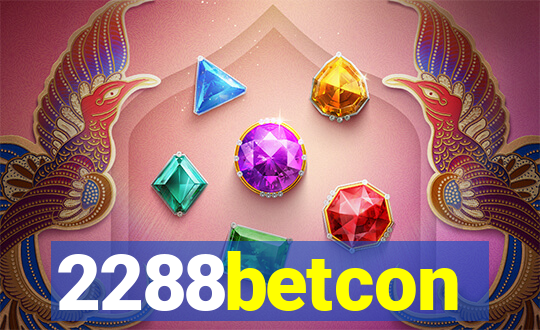 2288betcon