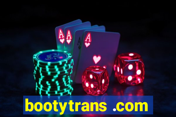 bootytrans .com
