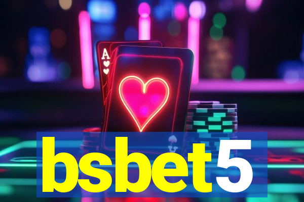 bsbet5