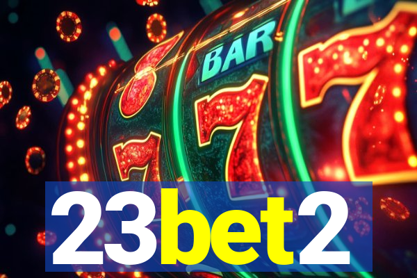 23bet2