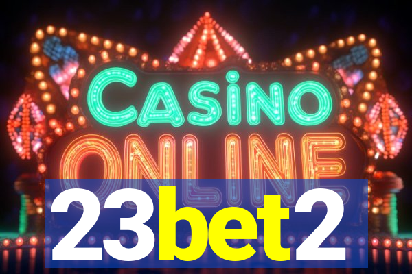 23bet2