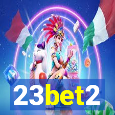 23bet2