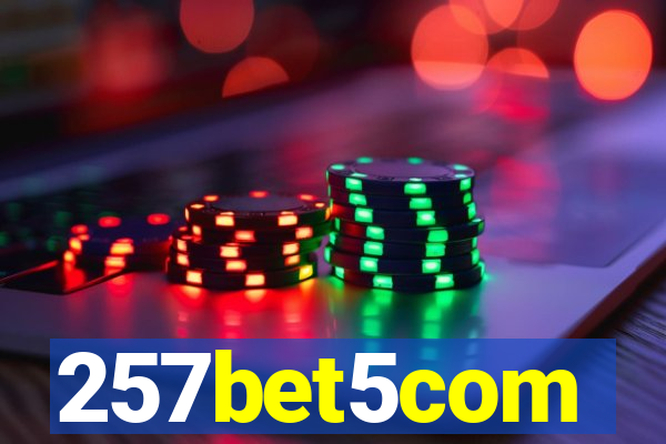 257bet5com