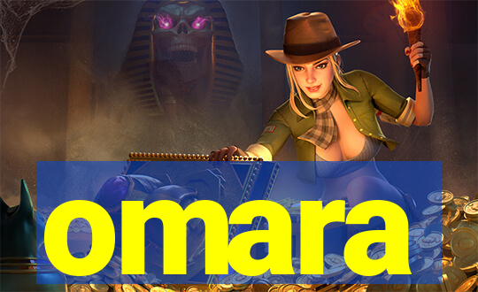 omara