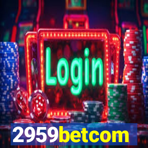 2959betcom