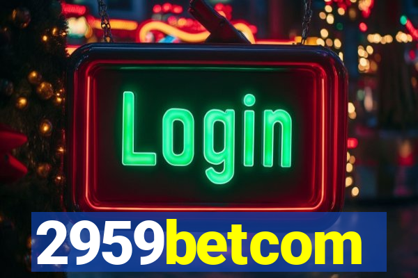 2959betcom