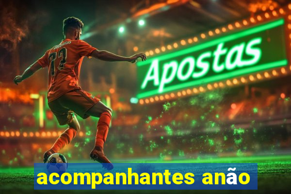 acompanhantes anão