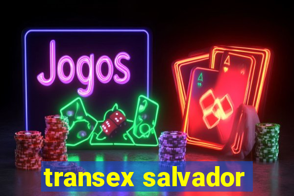 transex salvador