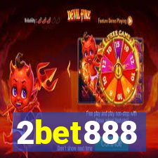 2bet888
