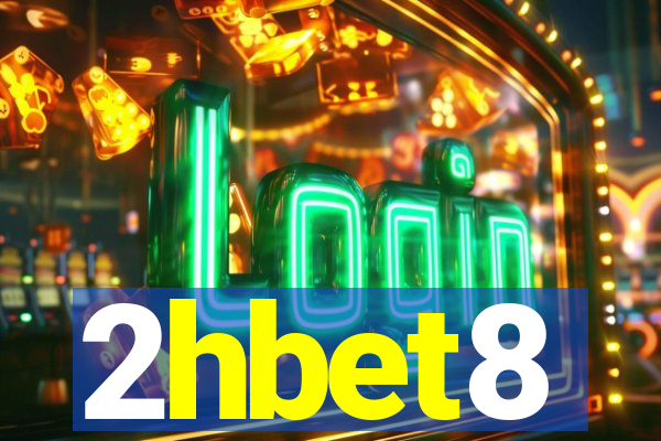2hbet8