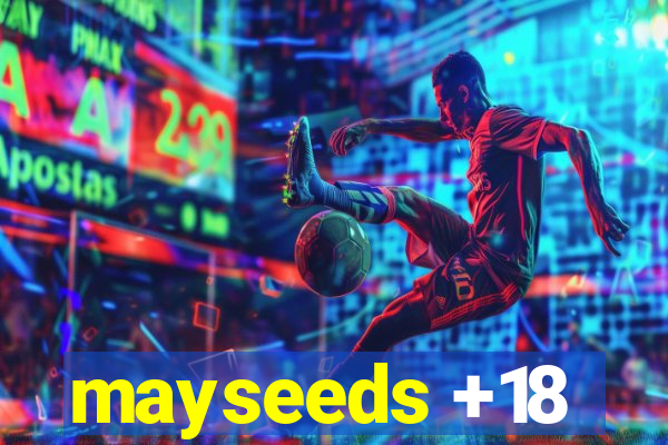 mayseeds +18