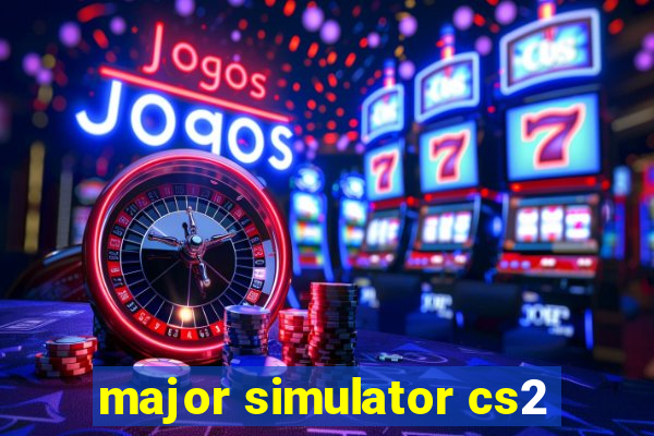 major simulator cs2
