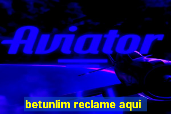 betunlim reclame aqui