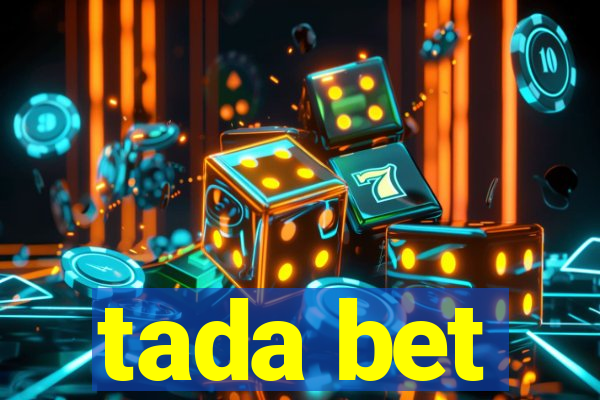 tada bet