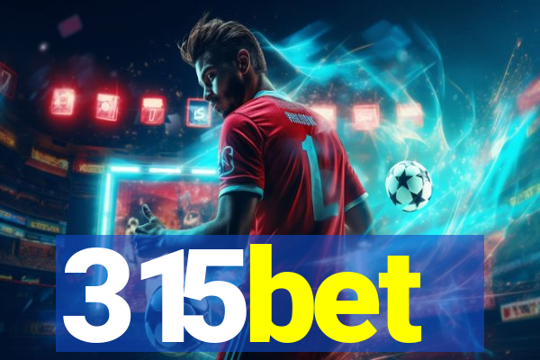 315bet