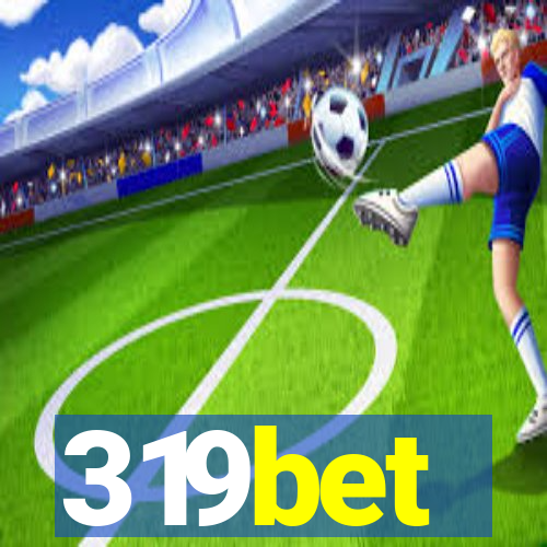 319bet