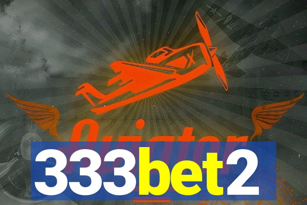 333bet2