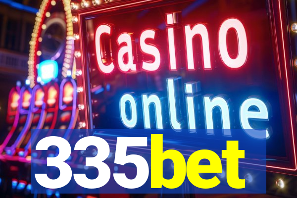 335bet