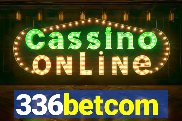 336betcom