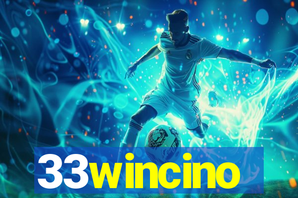 33wincino