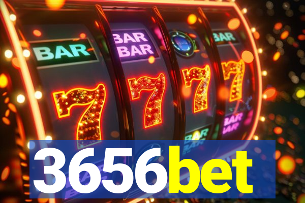 3656bet