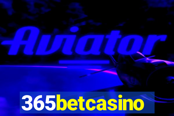 365betcasino